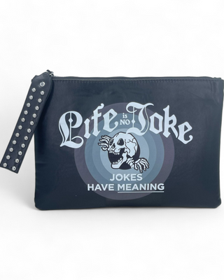 Close-up of a black pouch featuring the text "Life is No Joke, Jokes Have Meaning" with a skeleton graphic on the front.